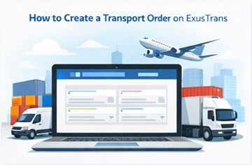 Opret en transportordre på ExusTrans ved hjælp af den online transportmarkedsplads